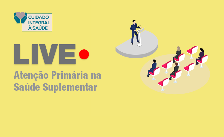 Read more about the article ANS realiza #Live sobre atenção primária à saúde